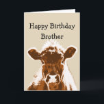 Happy Birthday Brother Cow Joke Spaß Karte<br><div class="desc">Alles Gute zum Geburtstag Bruder,  ich wollte dir eine Karte mit einem Kuhwitz geben,  aber du hast sie wahrscheinlich alle geerbt.  Braune Kuh</div>