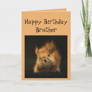 Happy Birthday Brother Funny Red Squirrel Tier Karte