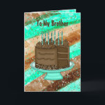 Happy Birthday Brother Karte<br><div class="desc">Aquamarine und braune Happy Birthday Card für einen Bruder. Niedliche handgezeichnete Grafik von Schokoladenkuchen,  Kerzen und Geschenken.</div>