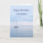 Happy Birthday Brother Segelboot Segeln  Karte<br><div class="desc">Appetit zum Geburtstag Brother Sailboat Segeln mit schönen ruhigen Ozean,  Meer oder See</div>