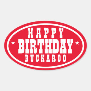 Happy Birthday Buckaroo Red Ovaler Aufkleber