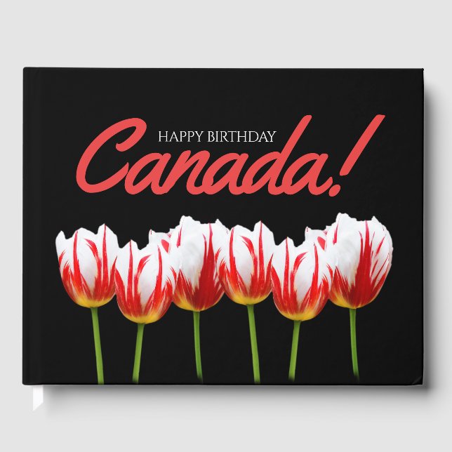Happy Birthday Canada Day Maple Leaf Tulips Gästebuch (Vorderseite)