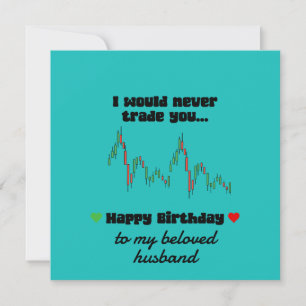 Happy Birthday Card - Trader Birthday Liebe Feiertagskarte