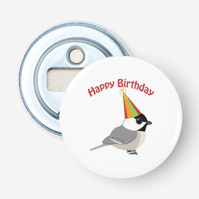 Happy Birthday Chickadee Flaschenöffner (Vorderseite)
