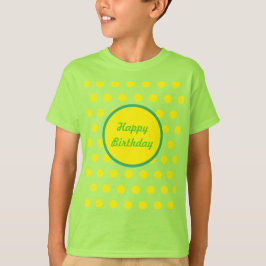 Happy Birthday Child's T - Shirt Neon Green & Yell