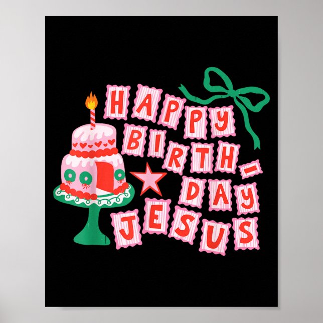 Happy Birthday Christian Jesus Christmas Preppy Bd Poster (Vorne)