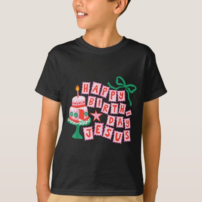 Happy Birthday Christian Jesus Christmas Preppy Bd T-Shirt (Vorderseite)