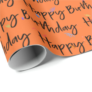 Happy Birthday Confetti zu Orange Wrapping Paper Geschenkpapier