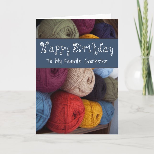 Happy Birthday Crocheter Card Garn Maker Karte (Vorderseite)