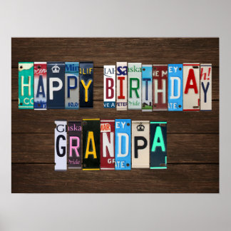 Happy Birthday Custom License Plate Signage GRANDP Poster