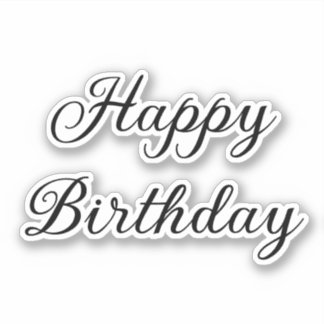 Happy Birthday Custom Simple Minimal Black White Aufkleber