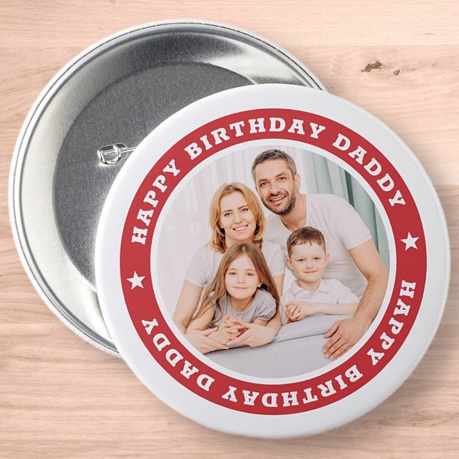 Happy Birthday Daddy Modern Simple Custom Foto Button (Von Creator hochgeladen)