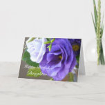 Happy Birthday-Daughter/Purple Flowers Karte<br><div class="desc">Diese wunderschönen lila und blass-blauen Lavendel-Blume sind die perfekte Kulisse für diese Geburtstagskarte von einer Mutter zu ihrer sehr geliebten Tochter. Innen ist ein Zitat aus Washington Irving,  das sich ausschließlich mit Mutter und Kind und den Krawatte beschäftigt,  die sich binden.</div>