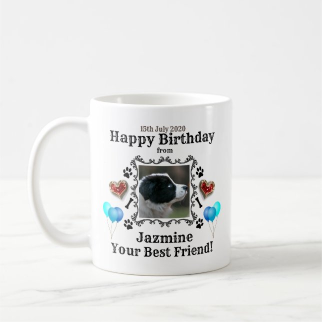 Happy Birthday Dog Bester Freund Kaffeetasse (Links)
