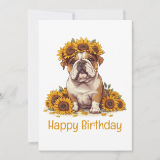 Happy Birthday English Bulldog Sunflower Crown Karte