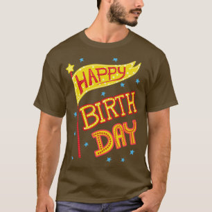 Happy Birthday Flag T-Shirt