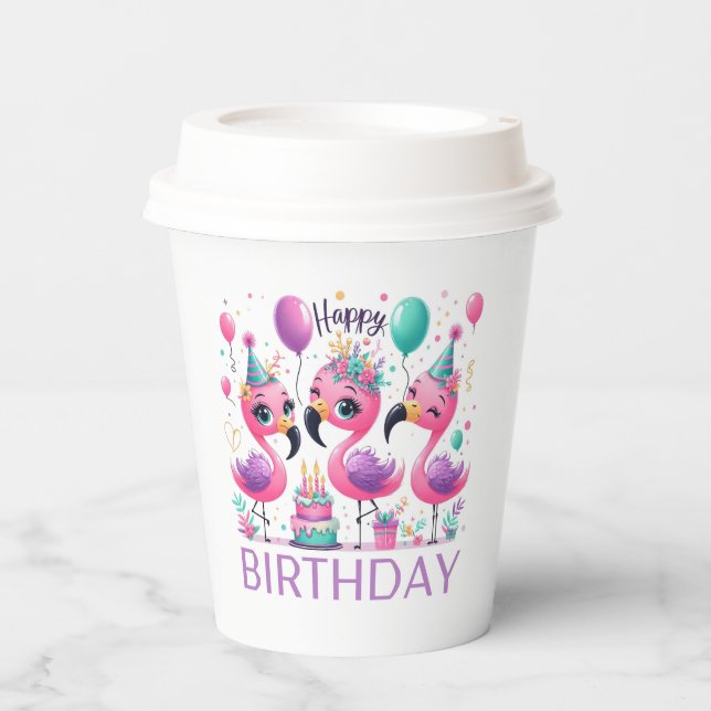 Happy Birthday Flamingos Paper Cups Pappbecher (Vorderseite)
