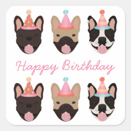 Happy Birthday French Bulldog Party Hats Pink Quadratischer Aufkleber