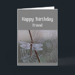 Happy Birthday Friend Dragonfly Dragonflies Karte<br><div class="desc">Happy Birthday Friend mit Libelle auf tau gedecktes Spinnennetz</div>