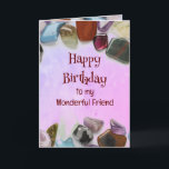 Happy Birthday Friend Gem Crystal Jewel Karte<br><div class="desc">Geburtstag Ein treuer Freund ist ein seltenes Juwel,  werde ich Sie immer mit schönen Edelsteinen,  Kristallen oder Juwelen schätze</div>