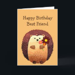 Happy Birthday Friend Hedgehog Hug, Hedgehug Karte<br><div class="desc">Happy Birthday Friend a Hedgehog Hug or a Hedgehug with a cute little cartoon hedgehog holding a bouquet of flowers</div>