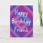 Happy Birthday Friend Karte<br><div class="desc">Ein farbiger Zielhintergrund mit einem einfachen Wunsch zum Geburtstag.</div>