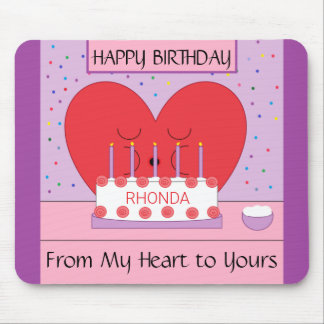 Happy Birthday, From My Heart to Yours: Mousepad