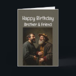 Happy Birthday Funny Brother & Friend Karte<br><div class="desc">Alles Gute zum Geburtstag. Wir haben viel gemeinsam durchgemacht und das meiste war Ihr Fehler Bruder & Freund</div>