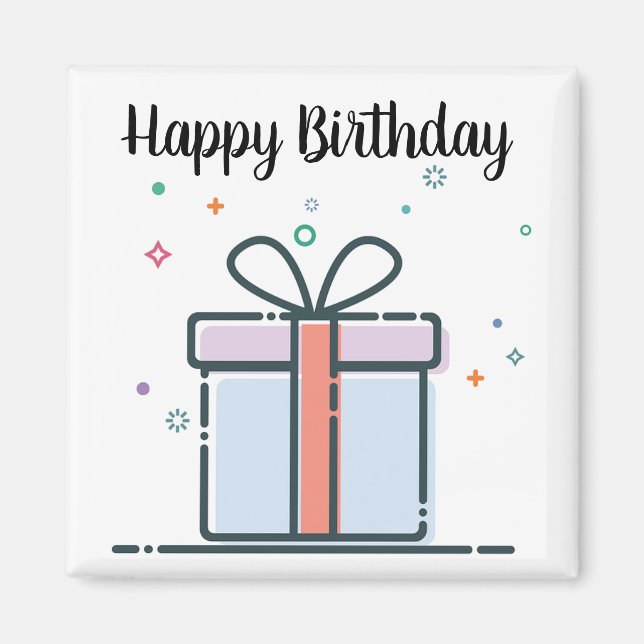 Happy Birthday Gift Square Magnet (Vorne)
