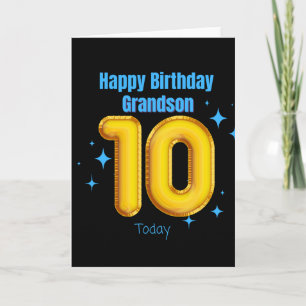 Happy Birthday Grandson - 10 Heute Karte