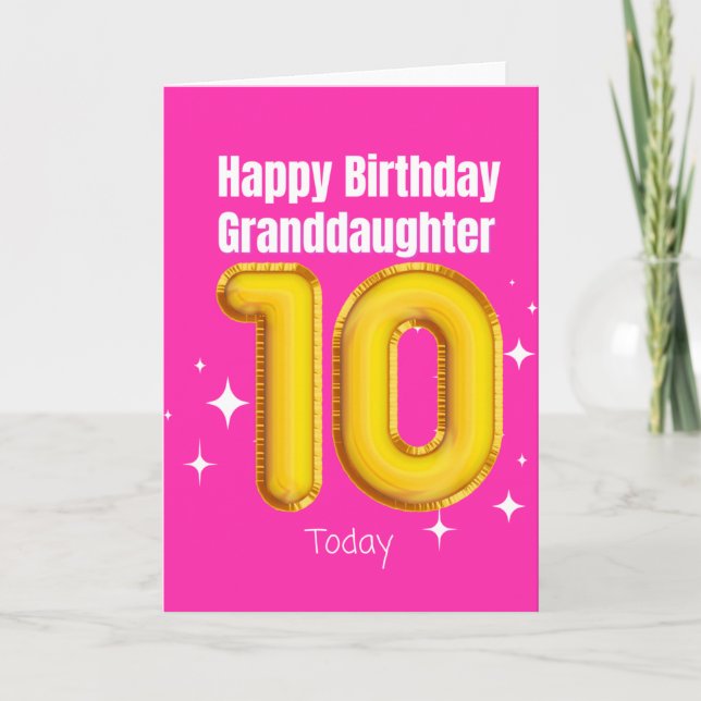 Happy Birthday Grandtochter - 10 Heute Karte (Vorderseite)