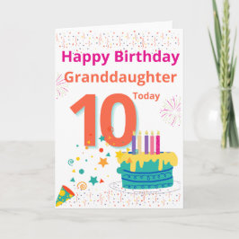 Happy Birthday Grandtochter - 10 Heute Karte