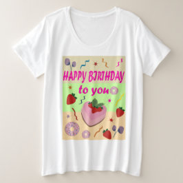 Happy Birthday Große Größe T-Shirt