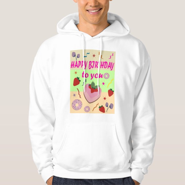 Happy Birthday Hoodie (Vorderseite)