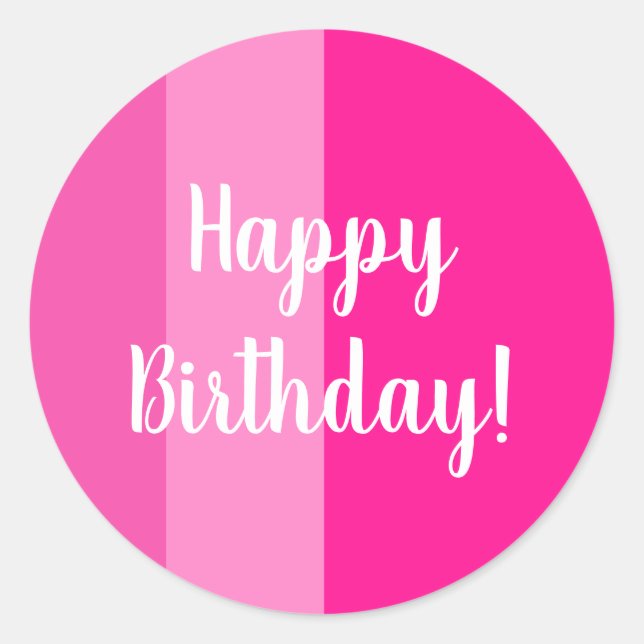 Happy Birthday Hot Pink Striping Runder Aufkleber (Vorderseite)