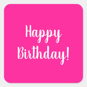 Happy Birthday Hot Pink White Typografy Quadratischer Aufkleber
