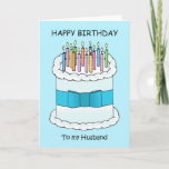 Happy Birthday Husband Cake und Candles Karte<br><div class="desc">Ein Cartoon eines großen,  weißen Geburtstagskuchens mit einem blauen Bogen um ihn herum und vielen hellen Kerzen darüber. Das Bild wird von den Worten "Zum Geburtstag glücklich zu meinem Mann" begleitet.</div>