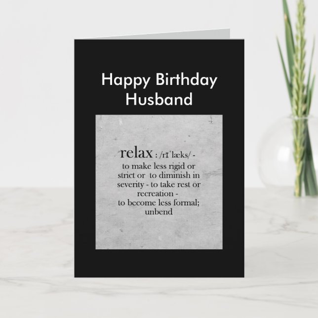Happy Birthday Husband Definition von Relax Spaß Karte (Vorderseite)