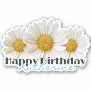 Happy Birthday Individuelle Name White Daisies Aufkleber