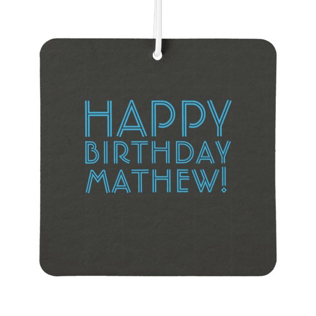 Happy Birthday (JEDER NAME) | Blau & Schwarz (oder Autolufterfrischer (Vorderseite)