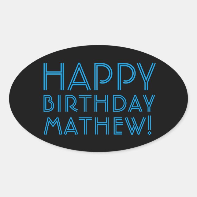 Happy Birthday (JEDER NAME) | Blau & Schwarz (oder Ovaler Aufkleber (Vorderseite)