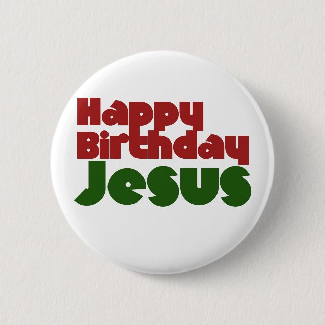 Happy Birthday Jesus Button (Vorderseite)