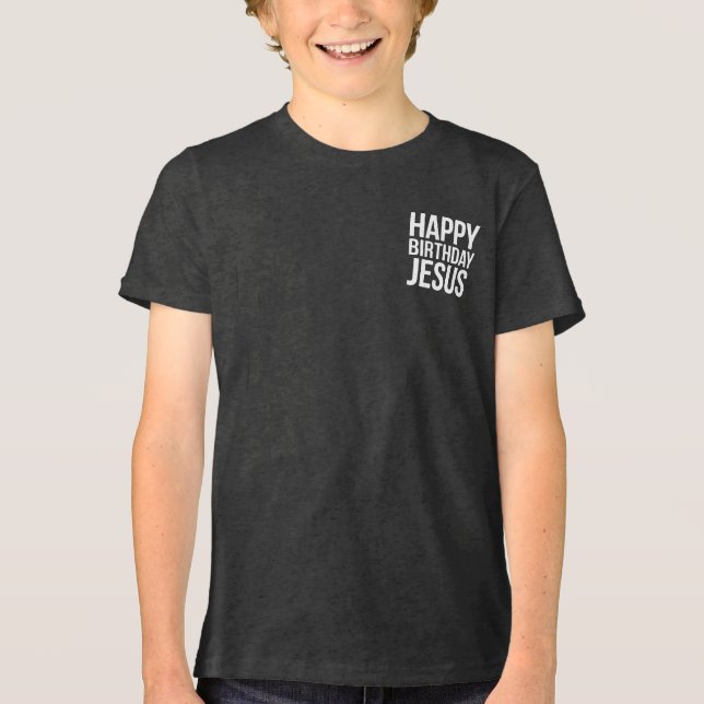 Happy Birthday Jesus Celebration Apparel for All Tri-Blend Shirt (Vorderseite)