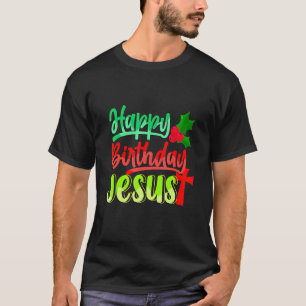 Happy Birthday Jesus Christliche Männer Kinder häs T-Shirt