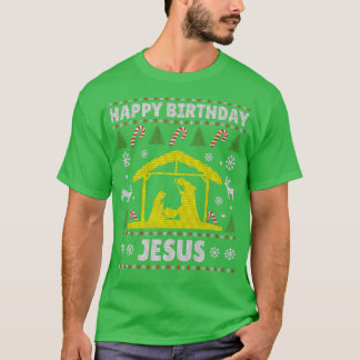 Happy Birthday Jesus Feiertag Weihnachten Ugly Swe T-Shirt