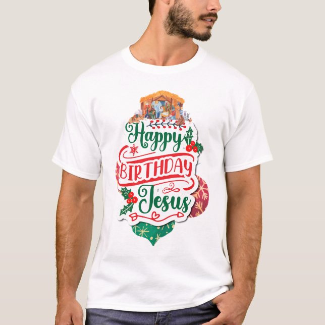 Happy Birthday Jesus T-Shirt (Vorderseite)