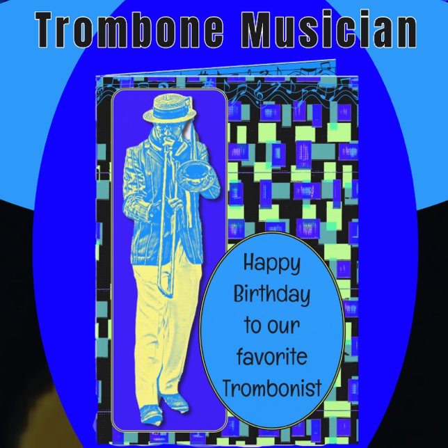 Happy Birthday Lieblings-Trombonist Karte (Von Creator hochgeladen)