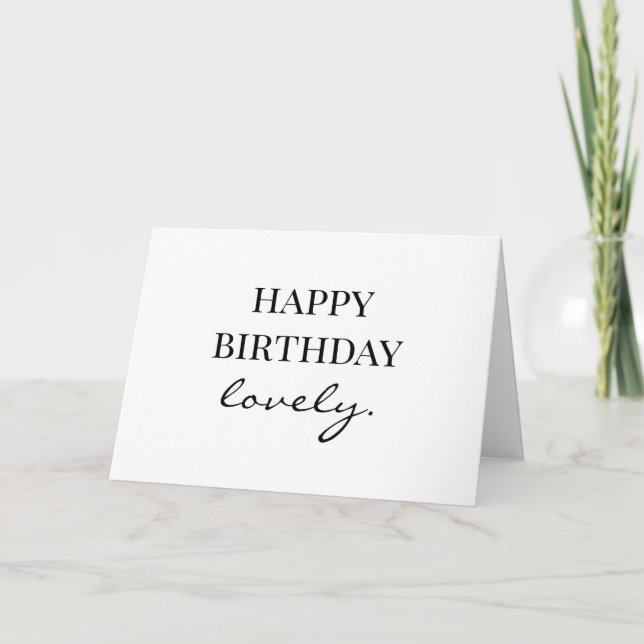 Happy Birthday Lovely Birthday Card (Vorderseite)