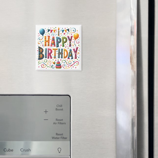 Happy Birthday Magnet (In Situ (Kühlschrank))