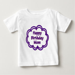 Happy Birthday Mama Baby T-shirt